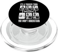 It's A Trucker Thing You Won't Understand Gear Shift PopSockets PopGrip for MagSafe