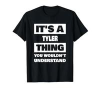 It's A Tyler Thing Funny Tyler Name Saying Value Graphic T-Shirt, Men, Black, L