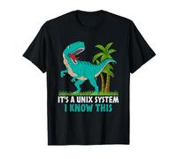 It's A Unix System I Know This T-Shirt