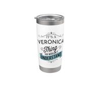 It's A Veronica Thing You Wouldn't Understand Funny Stainless Steel Insulated Tumbler