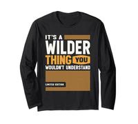 It's a Wilder Thing Funny Name Wilder Long Sleeve T-Shirt