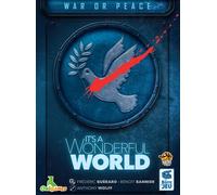 It's a Wonderful World: War or Peace