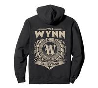 It's A WYNN Thing You Wouldn't Understand Family Name Pullover Hoodie