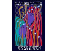 It's About Time: A Novel