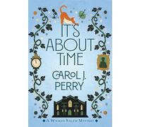 It's About Time (Wicked Salem Mystery, 1)