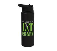 It's About to get Literary - Book Nerd Bookworm Author Stainless Steel Insulated Water Bottle