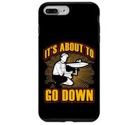 It's about to go down Funny Plumber Quote Case for iPhone 7 Plus/8 Plus