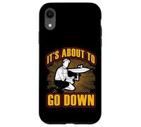 It's about to go down Funny Plumber Quote Case for iPhone XR