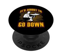 It's about to go down Funny Plumber Quote PopSockets Adhesive PopGrip