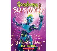 It's Alive! It's Alive! (Goosebumps Slappyworld #7): Volume 7