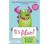It's Alive! : The Funniest Math Book Ever!