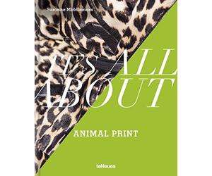 Its All About Animal Print, Middlemass New 9783961715084 Fast Free Shipping+-