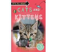 It's All About... Cats and Kittens: 27 (It's all about..., 27)