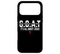 It's All About Jesus God Over All Things Jesus the Way Truth Case for iPhone 17 Pro Max