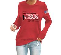 Its All About Jesus Shirt Patriotic Christian Shirts Casual Long Sleeve Round Neck Oversized Sweatshirts Pray Tees (UK, Alpha, 3XL, Regular, Regular, Red)