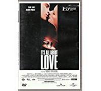 It's All About Love