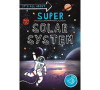 It's all about... Super Solar System: (It's all about...)