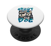It's All About The Dog Cool Pet Lover Canine PopSockets Adhesive PopGrip