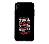 It's All Fun And Games Until Someone Breaks A Reed Bass Case for iPhone XS Max