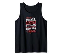It's All Fun and Games Until Someone Breaks A Reed Bass Tank Top