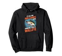 It's All Fun And Games Until Someone Loses A Walleye Pullover Hoodie