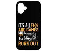 Its All Fun And games Until The Bobbin Runs Out - Nähen Case for iPhone 16 Plus