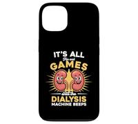 It's All Fun And Games Until the Dialysis Machines Beeps Case for iPhone 13