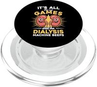 It's All Fun And Games Until the Dialysis Machines Beeps PopSockets PopGrip for MagSafe