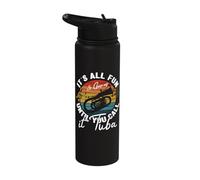 It's All Fun Until You Call It Tuba Baritone Bass Player Stainless Steel Insulated Water Bottle