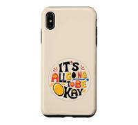 It's All Going To Be Ok Case for iPhone XS Max