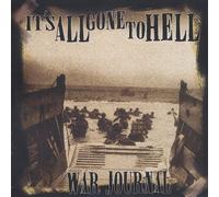 It's All Gone To - War Journal