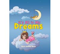 It's All in My Dreams