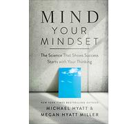 It's All in Your Head: How Brain Science Can Help You Achieve Extraordinary Results