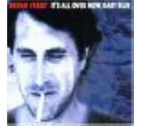 Its All Over Now Bab