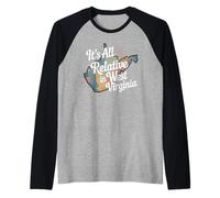 It's All Relative in West Virginia Funny WV Mountain Love Raglan Baseball Tee
