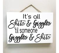 It'S All Shits And Giggles Until Someone Giggles And Shits Sign Retro Metal Tin Sign 8X12 Inches