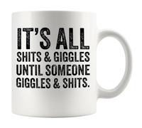 It's All Shits and Giggles Until Someone Giggles and Shits Tea Cup with Handle Mug Novelty Coffee Mug for Cocoa Beverages Hot Chocolate 330Ml