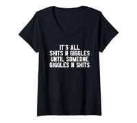 It's All Shits And Giggles Until Someone Giggles And Shits V-Neck T-Shirt