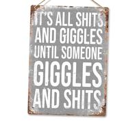 It's All Shits and Giggles V2 [Grey] | Printed Metal Plaque/Sign