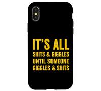 It's All Shits & Giggles Adult Humor Sarcastic Funny Meme Case for iPhone X/XS