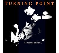 Turning Point - It's Always Darkest... Before The Dawn [VINYL]