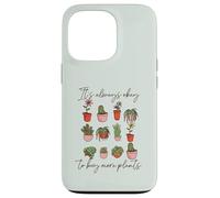 It's Always Okay to Buy More Plants Fun Plant Mama Meme Case for iPhone 13 Pro