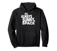 It's Always Sunny in Space Orbital Data Center Pullover Hoodie