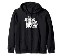 It's Always Sunny in Space Orbital Data Center Zip Hoodie