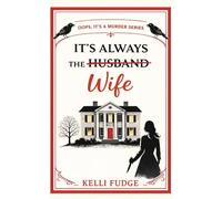 It's Always the Wife
