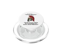 It's Always You're Autistic Never Thank You Odysseus Funny PopSockets PopGrip for MagSafe