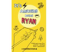 It's Amazing Being Ryan: A fun activity personal name journal.