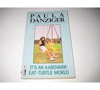 It's An Aardvark-Eat-Turtle World (Piccolo Books)