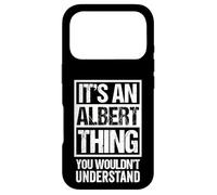 It's An Albert Thing You Wouldn't Understand Case for iPhone 17 Pro