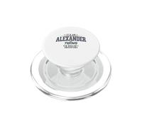 Its an Alexander Thing You Wouldnt Understand Funny Name PopSockets PopGrip for MagSafe